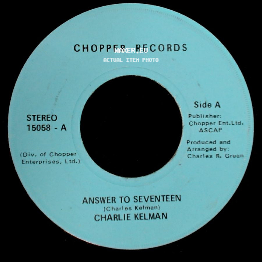 Charlie Kelman - Answer To Seventeen / Answer To Seventeen side A