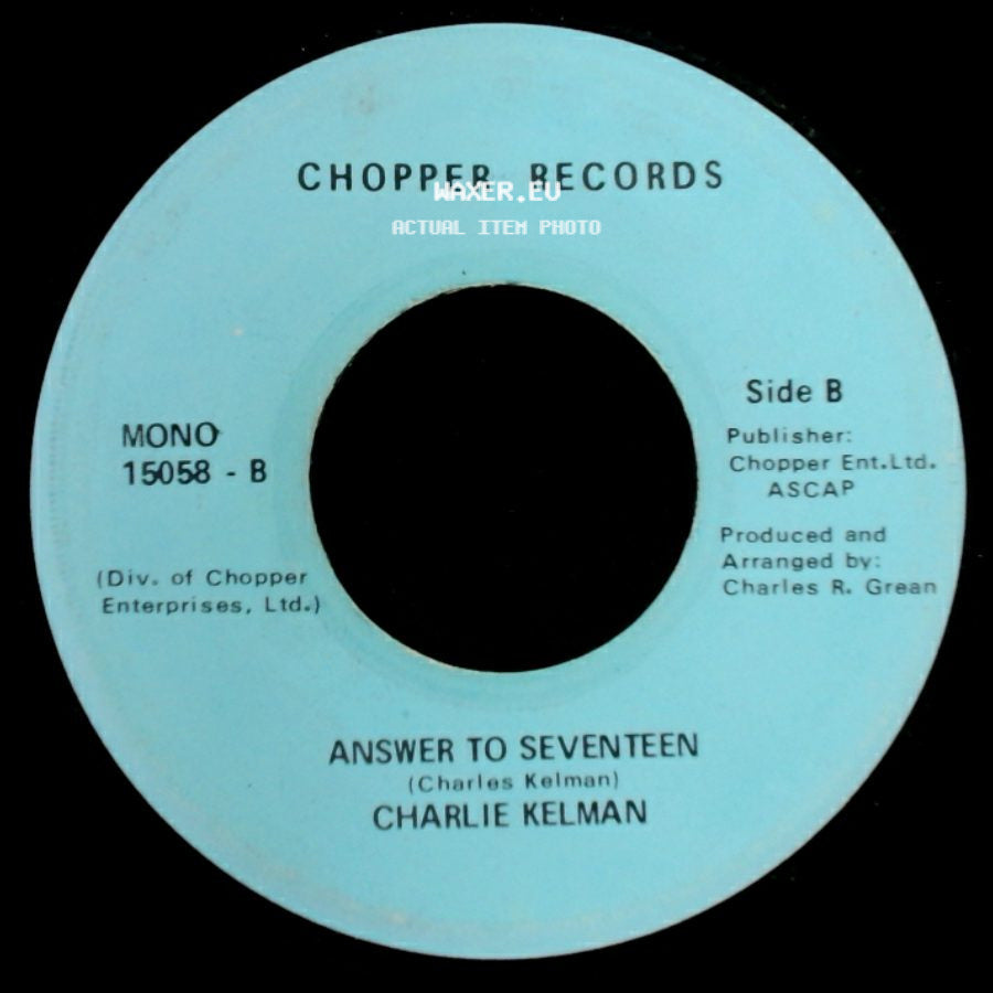 Charlie Kelman - Answer To Seventeen / Answer To Seventeen side B