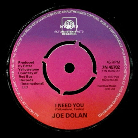 Joe Dolan - I Need You / Caterina Ballerina side A