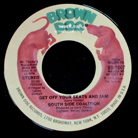 South Side Coalition - Get Off Your Seats And Jam / Get Off Your Seats And Jam side A