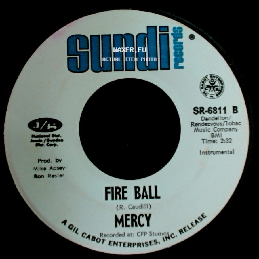 Mercy - Love (Can Make You Happy) / Fire Ball side B