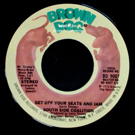 South Side Coalition - Get Off Your Seats And Jam / Get Off Your Seats And Jam side B