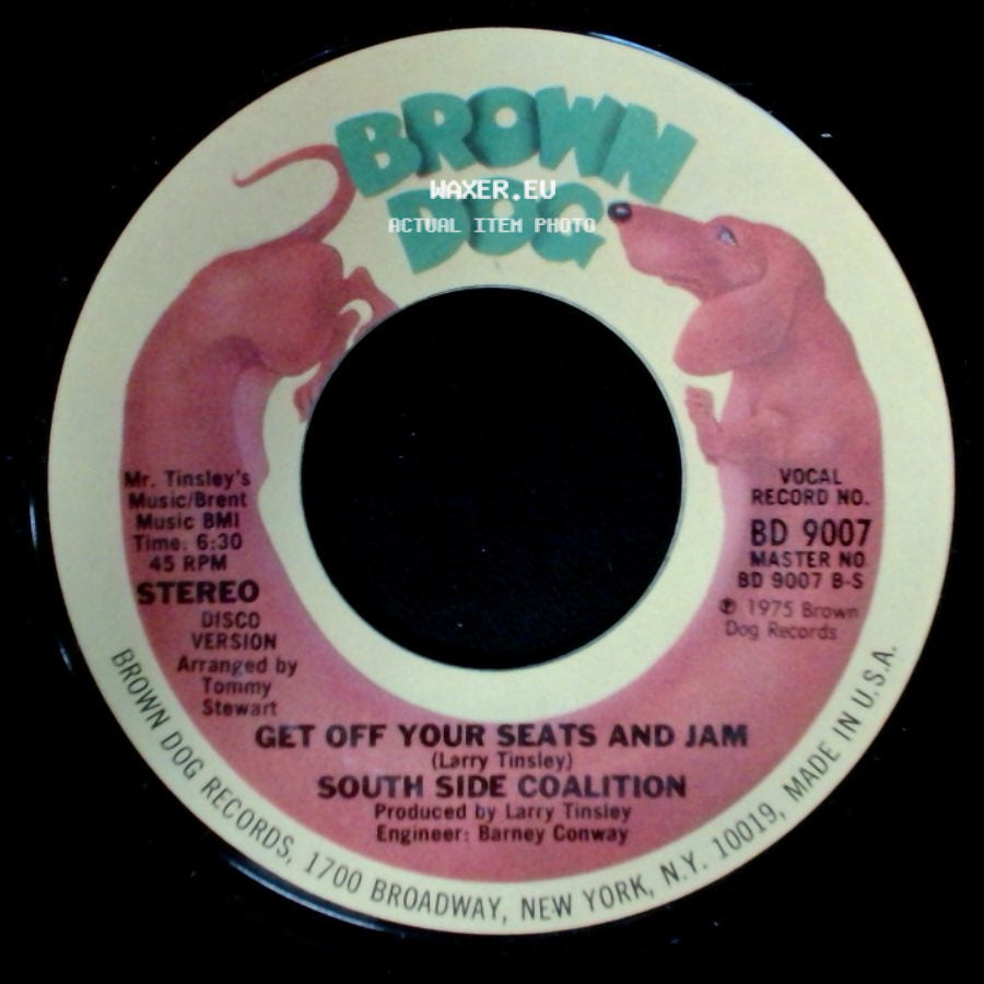 South Side Coalition - Get Off Your Seats And Jam / Get Off Your Seats And Jam side A