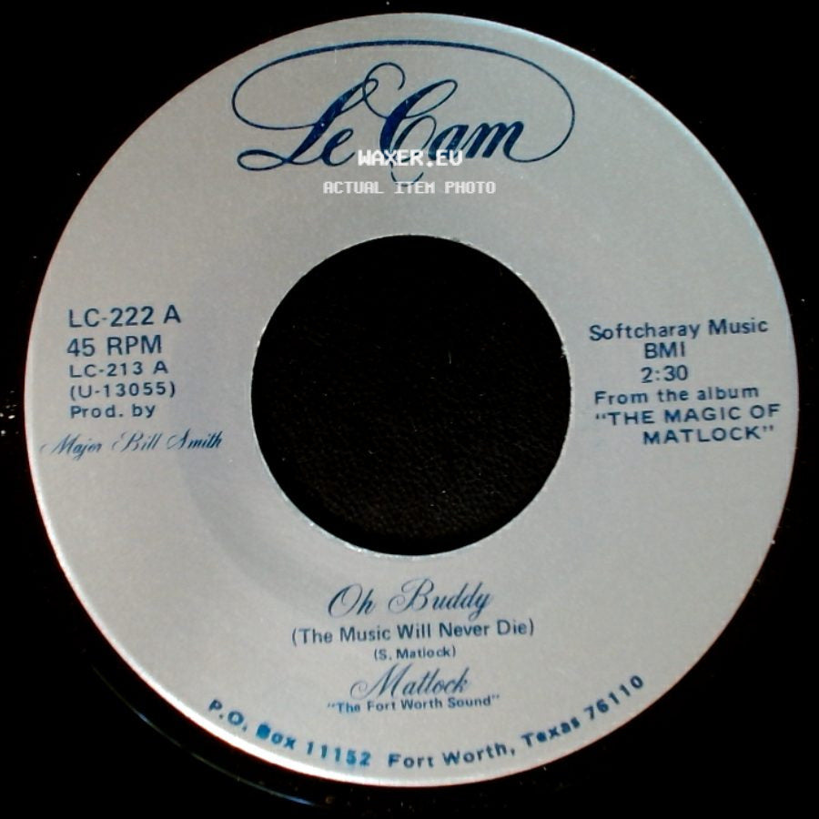 Mattlock - Oh Buddy (The Music Will Never Die) / If You Really Want Me To I'll Go side A