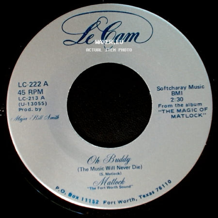 Mattlock - Oh Buddy (The Music Will Never Die) / If You Really Want Me To I'll Go side A