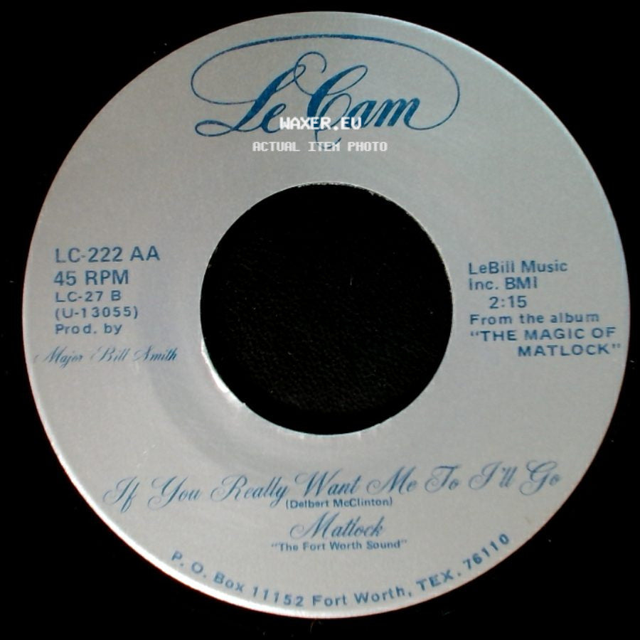 Matlock - Oh Buddy (The Music Will Never Die) / If You Really Want Me To I'll Go side B