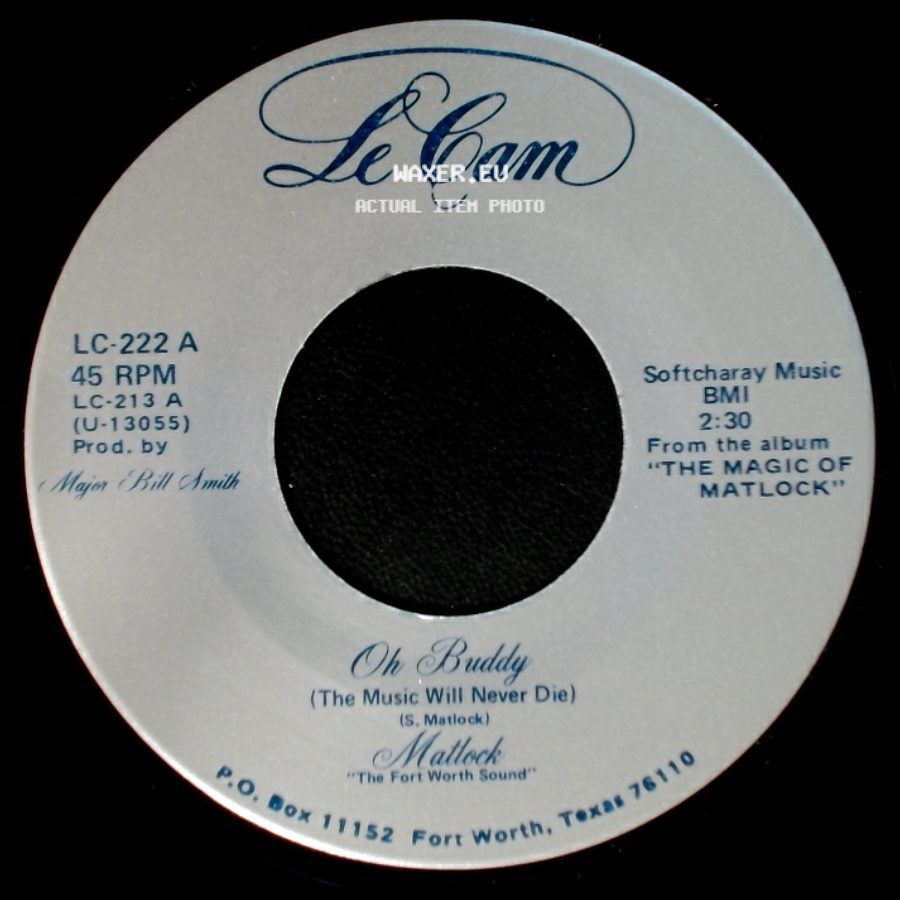 Mattock / Matlock - Oh Buddy (The Music Will Never Die) / If You Really Want Me To I'll Go side A