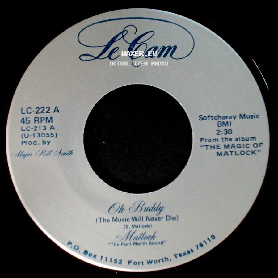 Mattock / Matlock - Oh Buddy (The Music Will Never Die) / If You Really Want Me To I'll Go side A