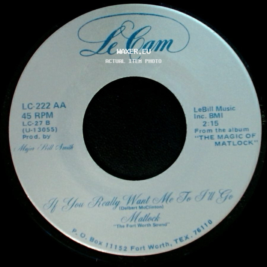 Matlock - Oh Buddy (The Music Will Never Die) / If You Really Want Me To I'll Go side B