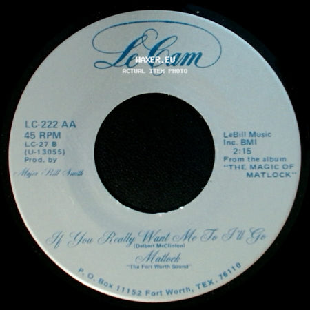 Matlock - Oh Buddy / If You Really Want Me To I'll Go side B
