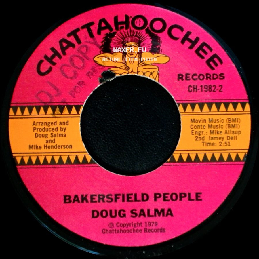 Doug Salma - Bakersfield People / I Got Me side A