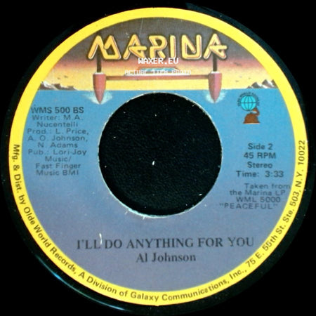 Al Johnson - It's Not Too Late / I'll Do Anything For You side B