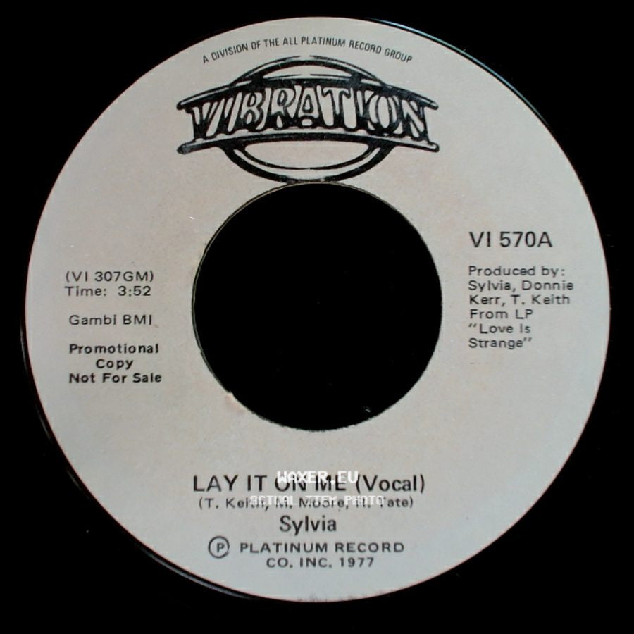 Sylvia - Lay It On Me (Vocal) / Lay It On Me (Vocal) side A
