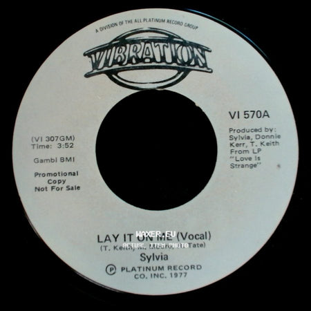 Sylvia - Lay It On Me (Vocal) / Lay It On Me (Vocal) side B