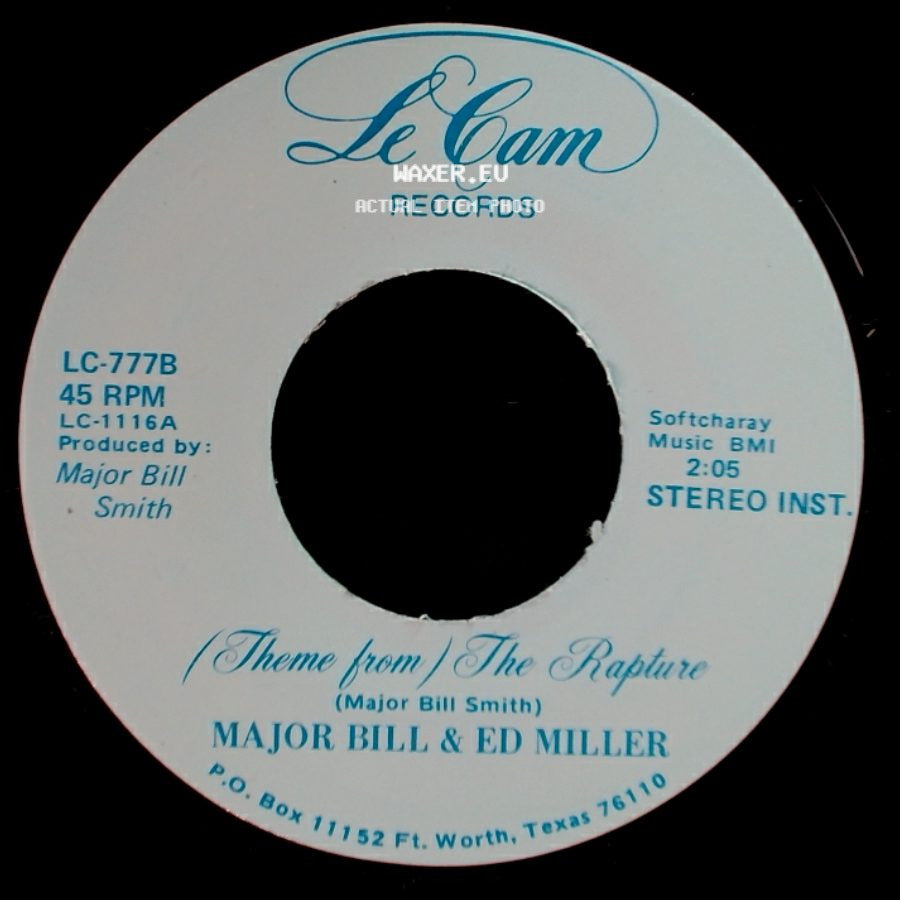 Major Bill & Ed Miller - (Theme From) The Rapture / The Rapture side A