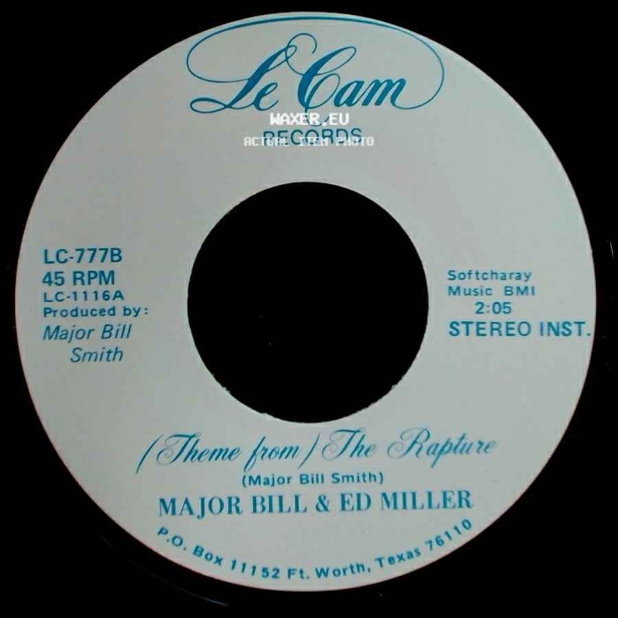 Major Bill & Ed Miller - The Rapture / Theme From The Rapture side B