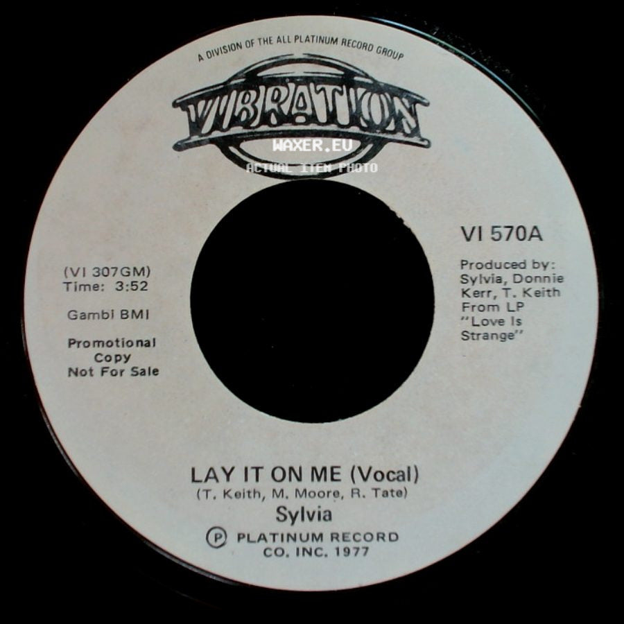 Sylvia - Lay It On Me (Vocal) / Lay It On Me (Vocal) side B