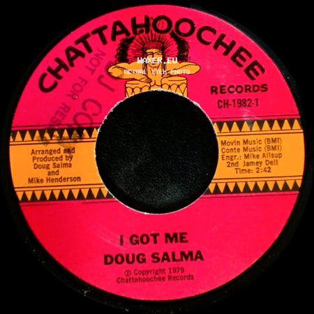 Doug Salma - I Got Me / Bakersfield People side A