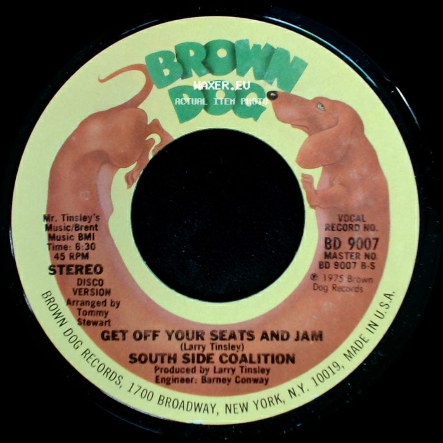 South Side Coalition - Get Off Your Seats And Jam / Get Off Your Seats And Jam side A