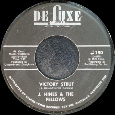 J. Hines & The Fellows - Victory Strut / Camelot Time side A