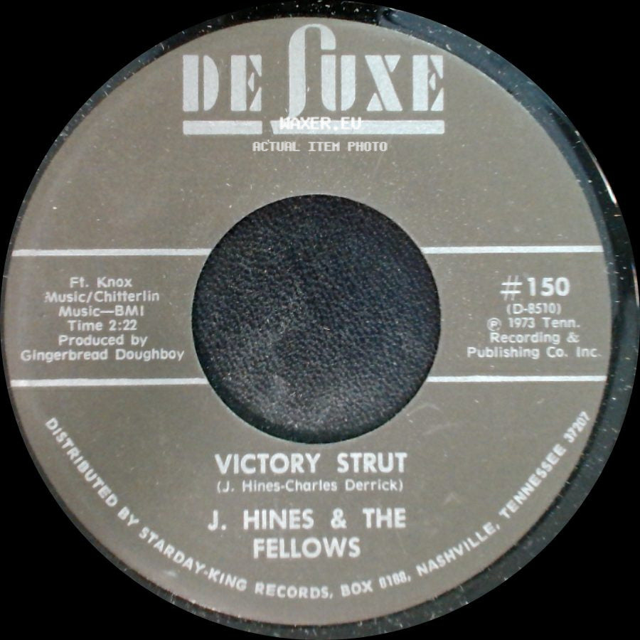 J. Hines & The Fellows - Victory Strut / Camelot Time side A