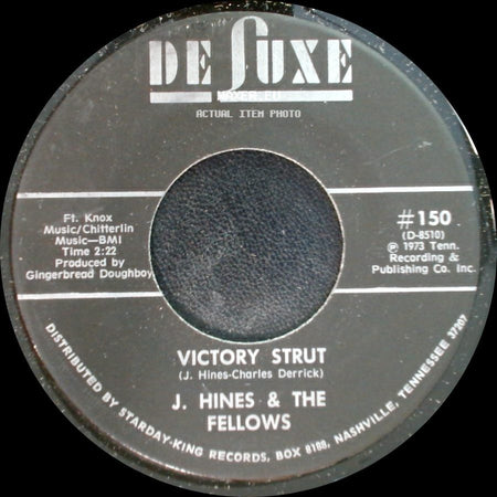 J. Hines & The Fellows - Victory Strut / Camelot Time side A