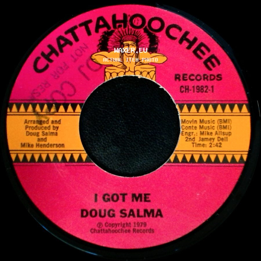 Doug Salma - Bakersfield People / I Got Me side B