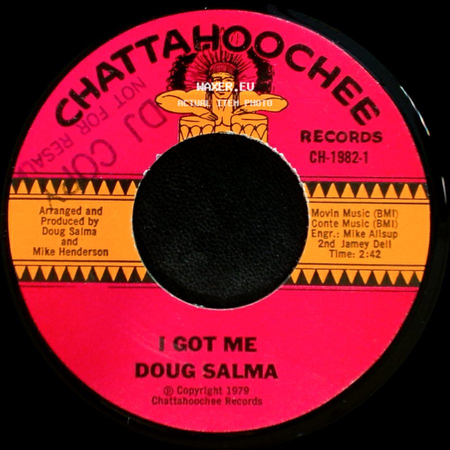 Doug Salma - I Got Me / Bakersfield People side A