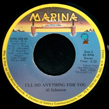 Al Johnson - It's Not Too Late / I'll Do Anything For You side B
