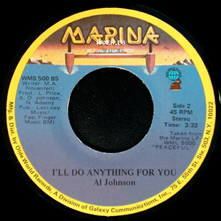 Al Johnson - It's Not Too Late / I'll Do Anything For You side B
