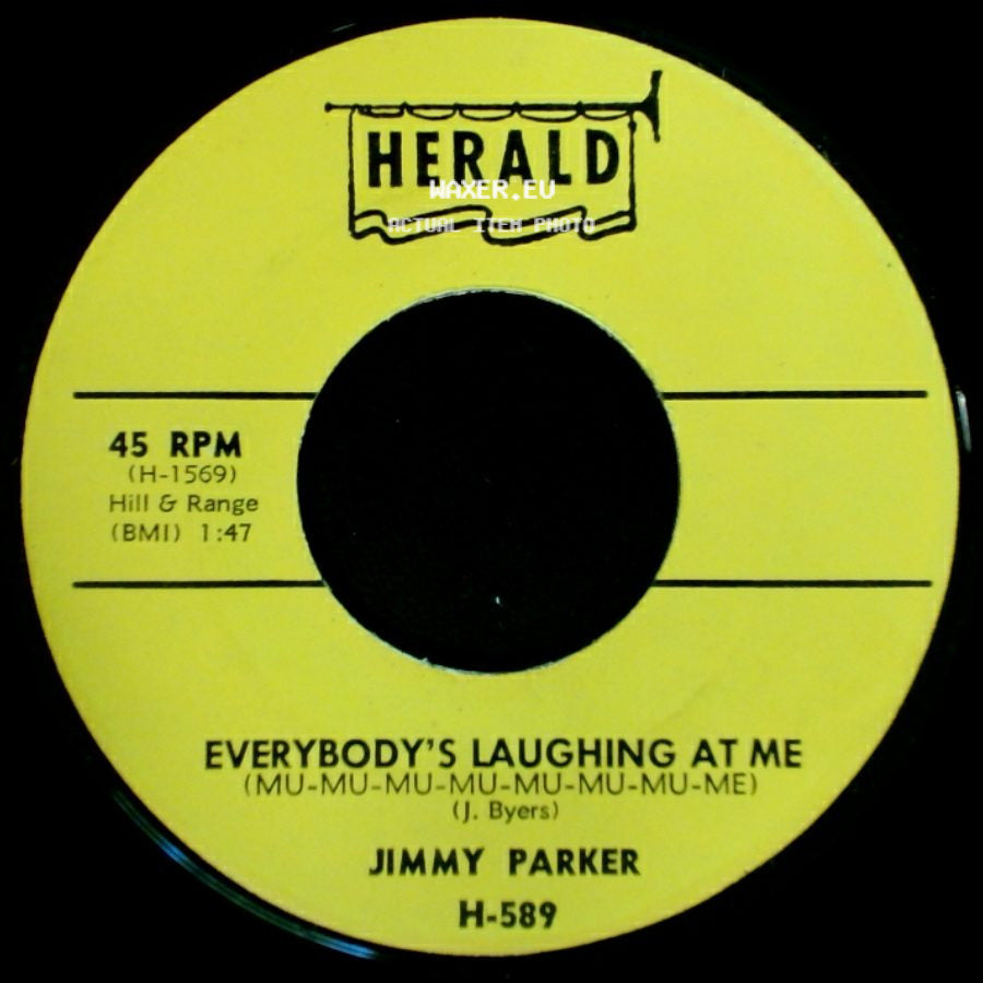 Jimmy Parker - They Say / Everybody's Laughing At Me side B