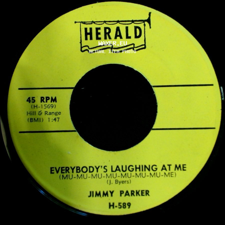 Jimmy Parker - They Say / Everybody's Laughing At Me (Mu-Mu-Mu-Mu-Mu-Mu-Mu-Me) side B