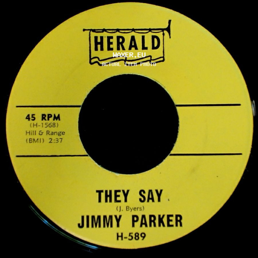 Jimmy Parker - Everybody's Laughing At Me (Mu-Mu-Mu-Mu-Mu-Mu-Mu-Me) / They Say side B