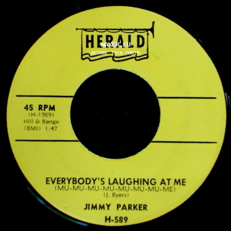 Jimmy Parker - They Say / Everybody's Laughing At Me (Mu-Mu-Mu-Mu-Mu-Mu-Mu-Mu-Me) side B