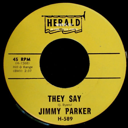 Jimmy Parker - Everybody's Laughing At Me (Mu-Mu-Mu-Mu-Mu-Mu-Mu-Me) / They Say side B