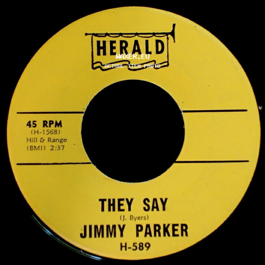 Jimmy Parker - They Say / Everybody's Laughing At Me side A