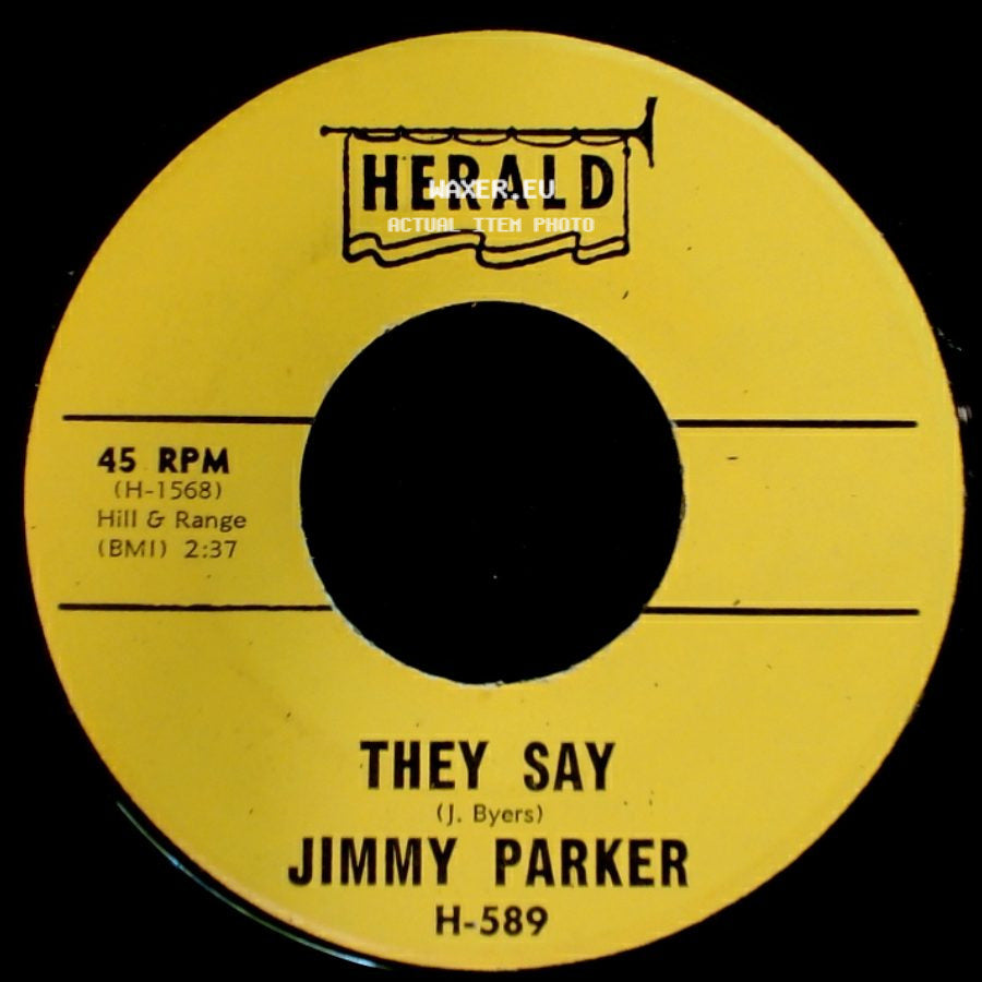 Jimmy Parker - They Say / Everybody's Laughing At Me side A