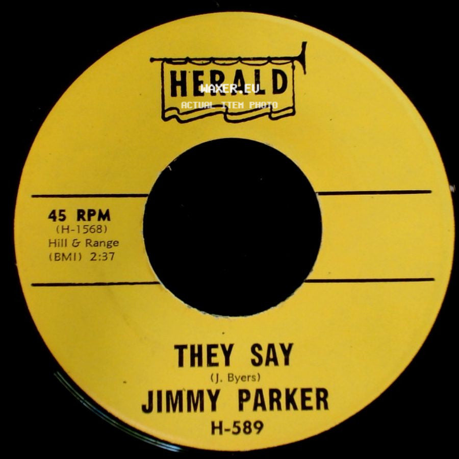 Jimmy Parker - They Say / Everybody's Laughing At Me side A