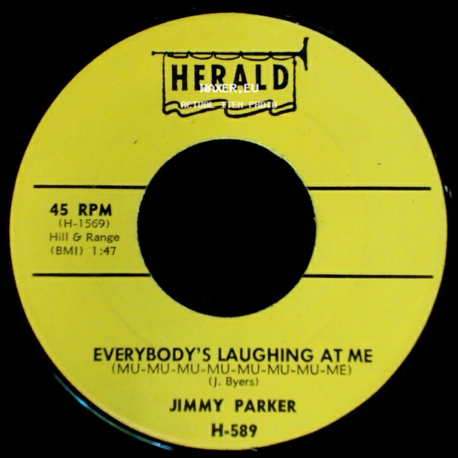 Jimmy Parker - They Say / Everybody's Laughing At Me (Mu-Mu-Mu-Mu-Mu-Mu-Mu-Me) side B
