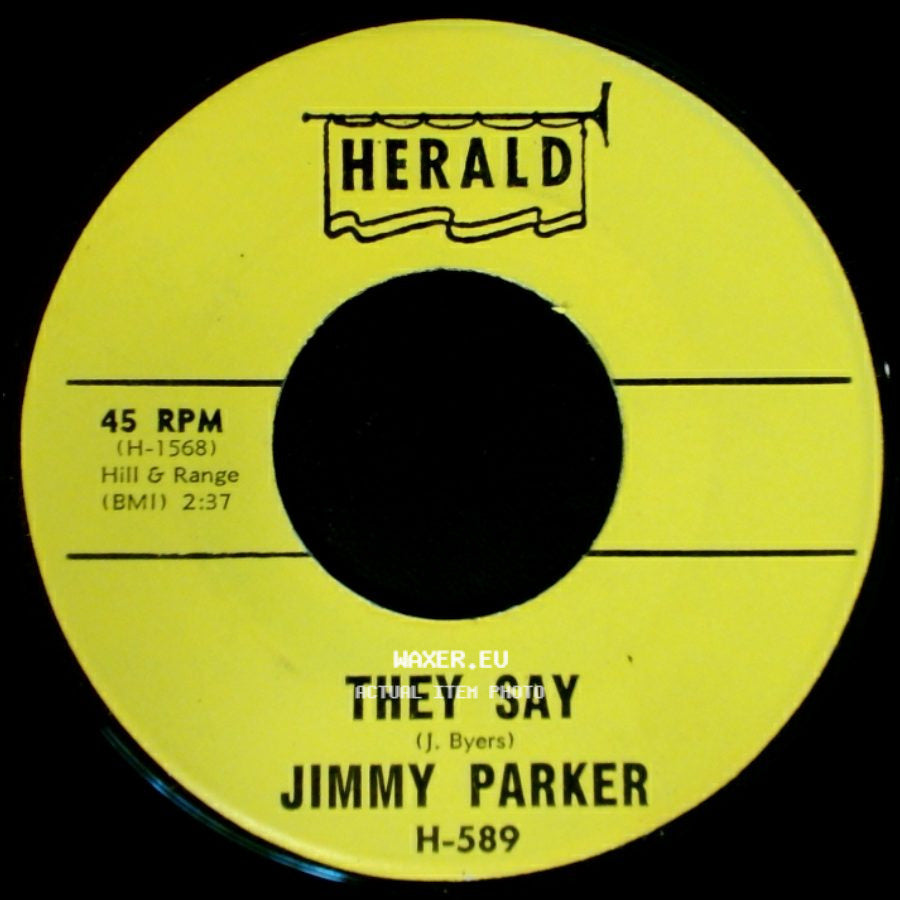 Jimmy Parker - Everybody's Laughing At Me (Mu-Mu-Mu-Mu-Mu-Mu-Mu-Mu-Me) / They Say side B