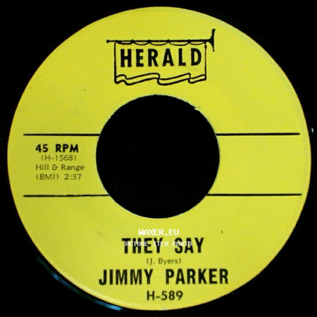 Jimmy Parker - Everybody's Laughing At Me (Mu-Mu-Mu-Mu-Mu-Mu-Mu-Mu-Me) / They Say side B