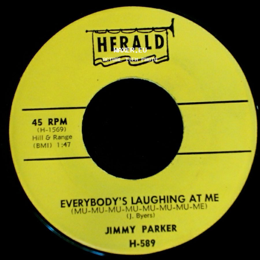 Jimmy Parker - They Say / Everybody's Laughing At Me (Mu-Mu-Mu-Mu-Mu-Mu-Mu-Me) side B