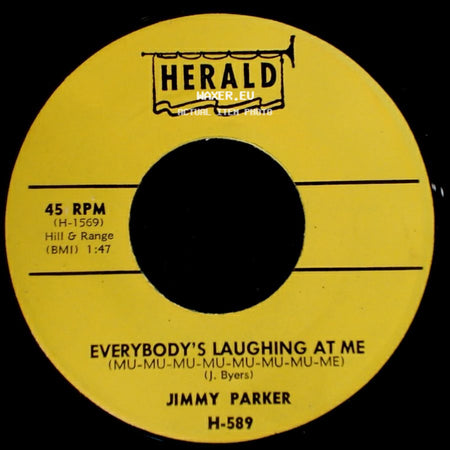 Jimmy Parker - They Say / Everybody's Laughing At Me (Mu-Mu-Mu-Mu-Mu-Mu-Mu-Mu-Me) side B