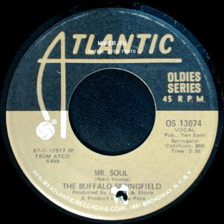 The Buffalo Springfield - Bluebird / Mr. Soul side B