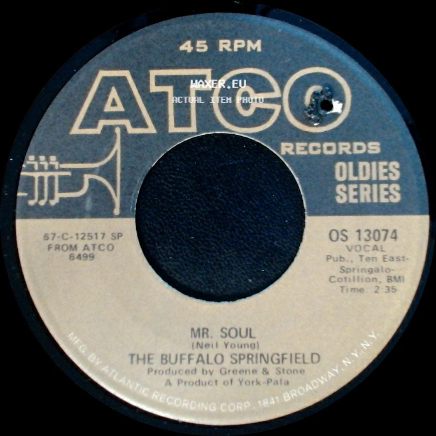 The Buffalo Springfield - Bluebird / Mr. Soul side B