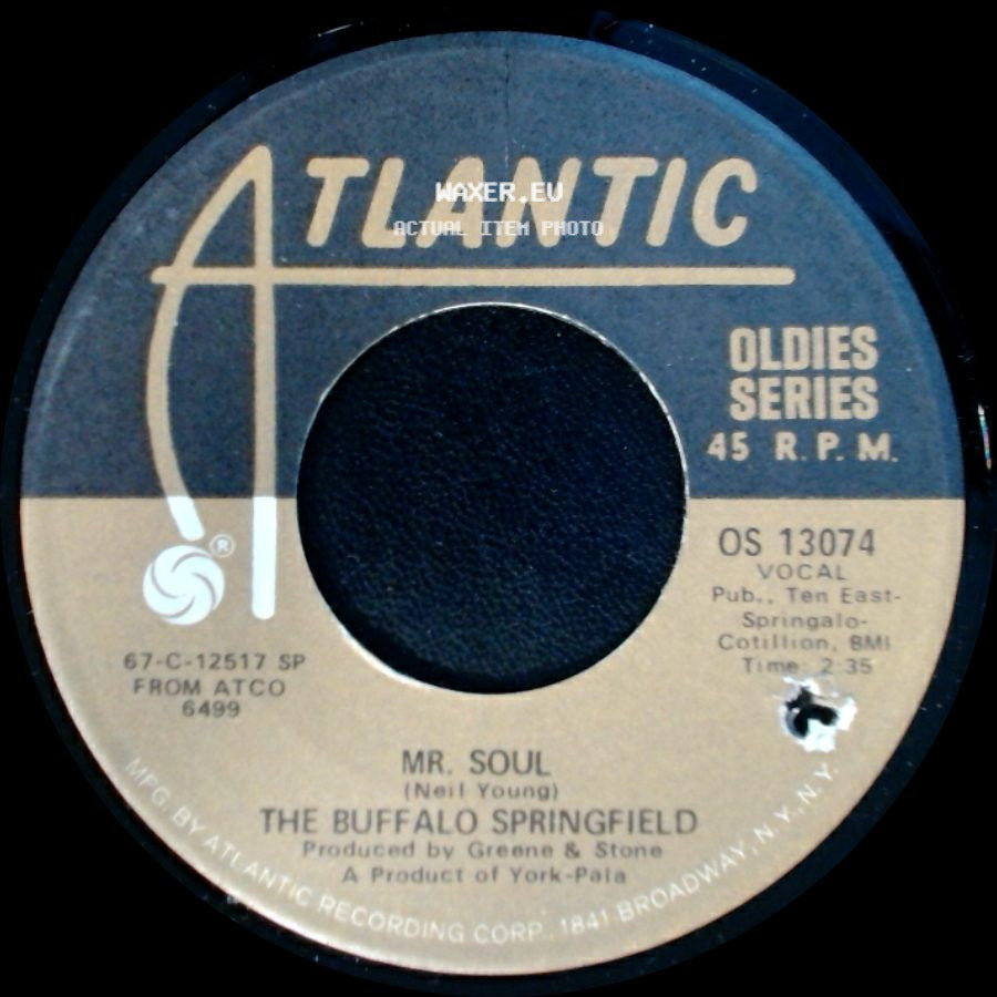 The Buffalo Springfield - Mr. Soul / Bluebird side A