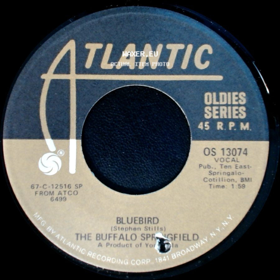 The Buffalo Springfield - Mr. Soul / Bluebird side B