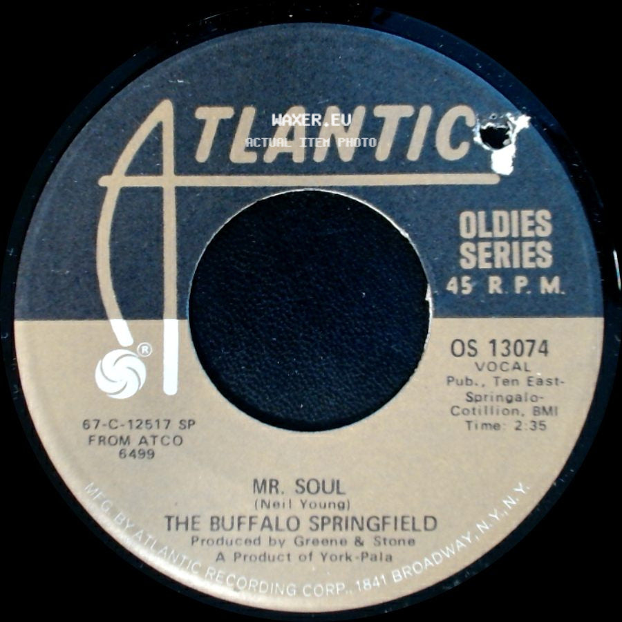 The Buffalo Springfield - Mr. Soul / Bluebird side A
