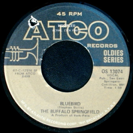 The Buffalo Springfield - Mr. Soul / Bluebird side B
