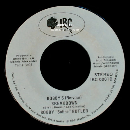 Bobby "Sofine" Butler - Cheaper Crude Or No More Food / Bobby's (Nervous) Breakdown side B
